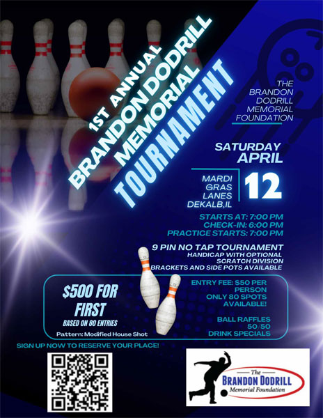 1st Annual Brandon Dodrill Memorial Bowling Tournament